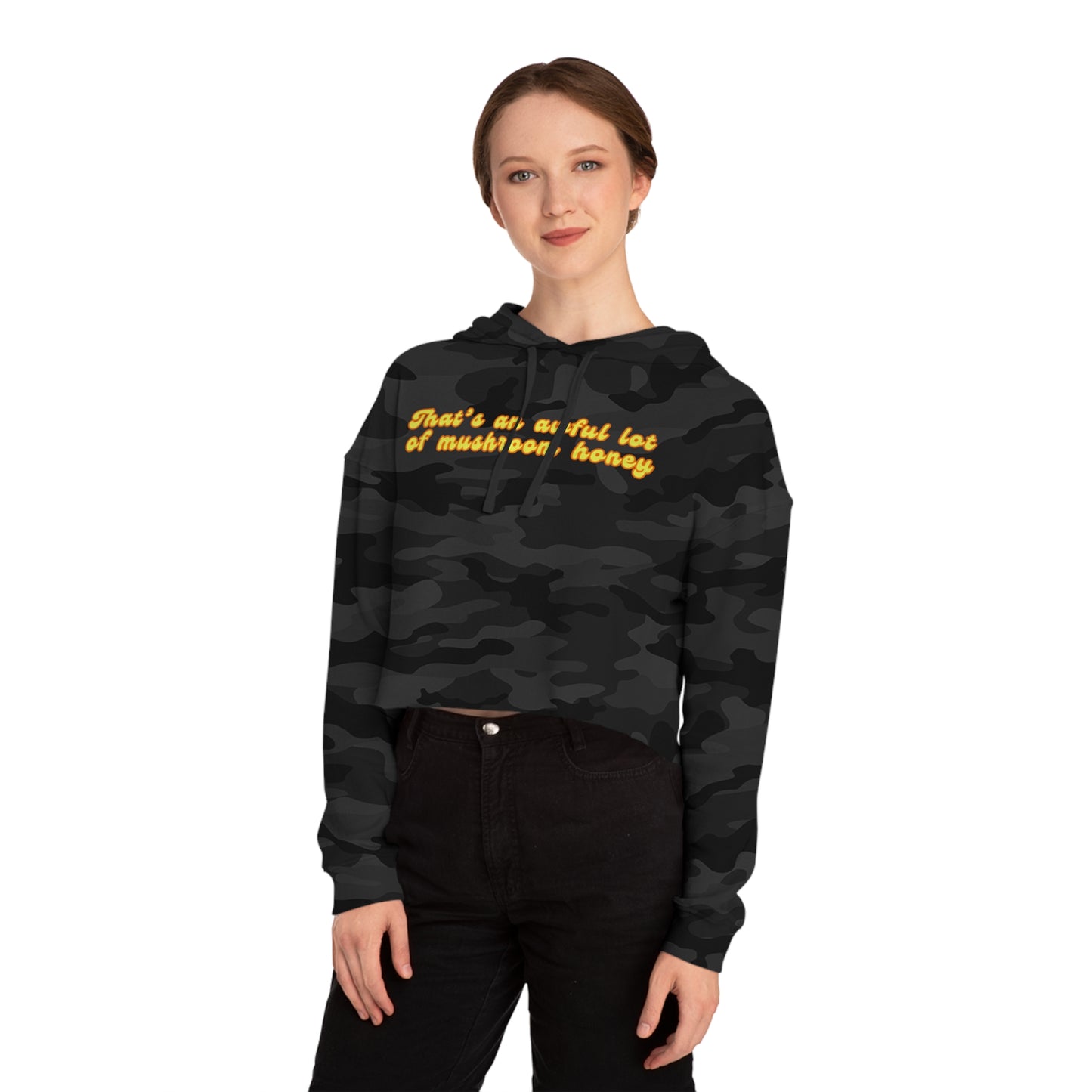 Women’s "That’s an Awful Lot of" Cropped Hooded Sweatshirt