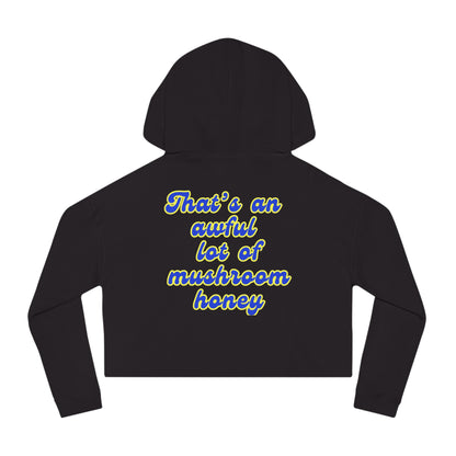 Women’s "That’s an Awful Lot of" Cropped Hooded Sweatshirt