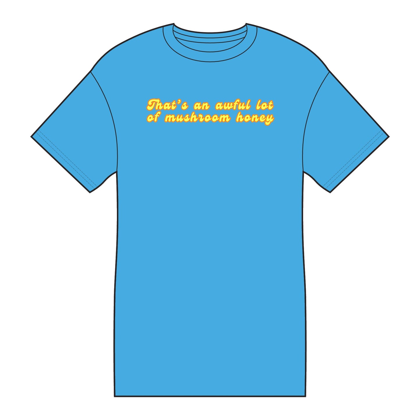 "That's an awful lot" Cotton Tee (Unisex)