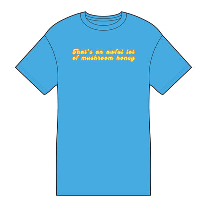 "That's an awful lot" Cotton Tee (Unisex)